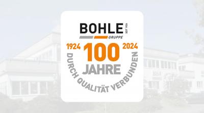 100 Jahre Tradition und Innovation: Wir feiern 100 Jahre Bohle-Gruppe