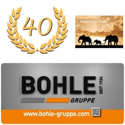 40 Jahre Jahre Bohle Isoliertechnik GmbH
